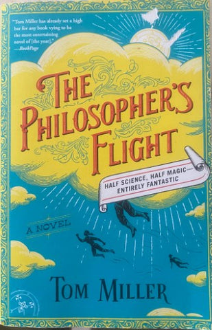 Tom Miller - The Philosopher's Flight