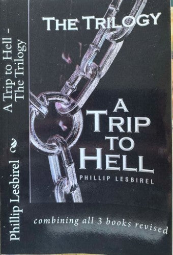 Phillip Lesbirel - A Trip To Hell