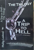Phillip Lesbirel - A Trip To Hell