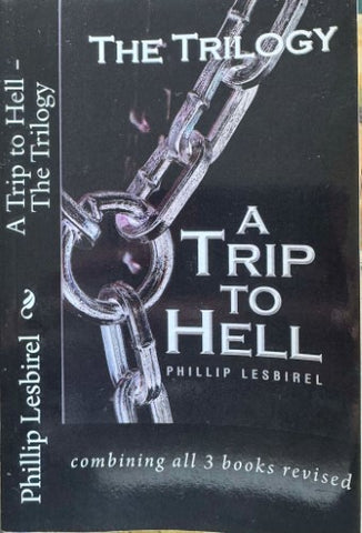 Phillip Lesbirel - A Trip To Hell