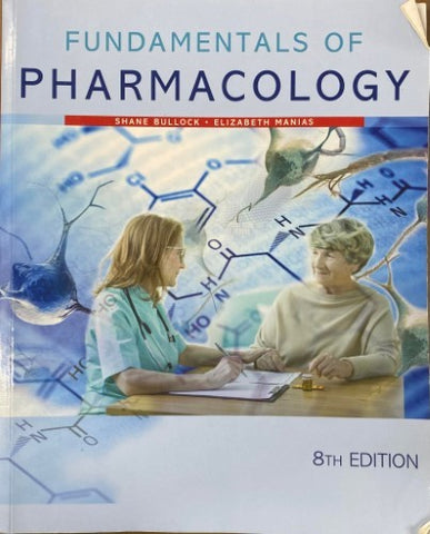 Shane Bullock / Elizabeth Manias - Fundamentals Of Pharmacology (8th Edn)