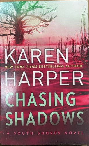 Karen Harper - Chasing Shadows