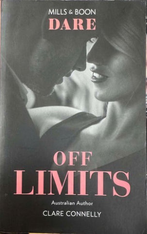 Clare Connelly - Off Limits (Mills & Boon Dare)