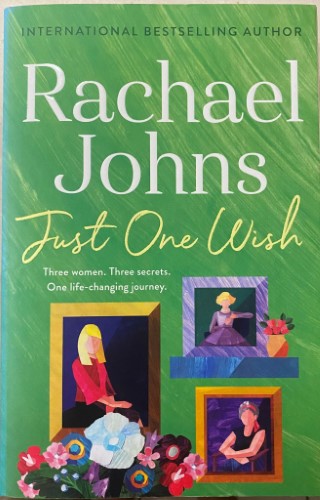 Rachael Johns - Just One Wish