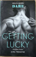 Avril Tremayne - Getting Lucky (Mills & Boon Dare)