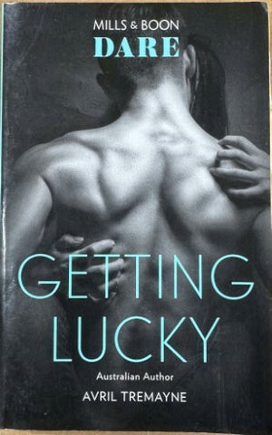 Avril Tremayne - Getting Lucky (Mills & Boon Dare)