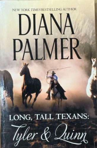 Diana Palmer - Long, Tall Texans : Tyler & Quinn