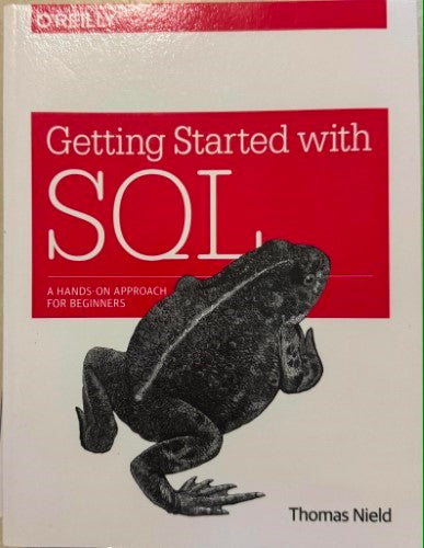 Thomas Nield - Getting Started With SQL