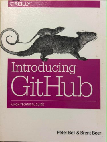 Peter Bell / Brent Beer - Introducing GitHub