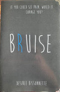 Desiree Bissonnette - Bruise