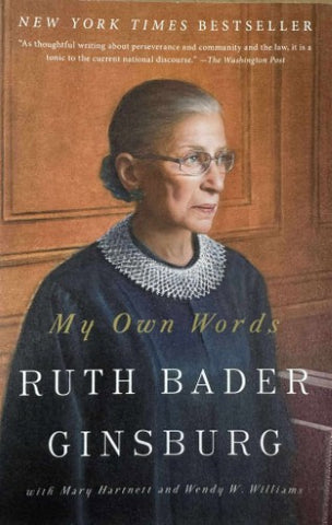 Ruth Bader Ginsburg - My Own Words