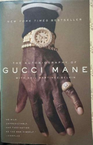 Gucci Mane - The Autobiography Of Gucci Mane