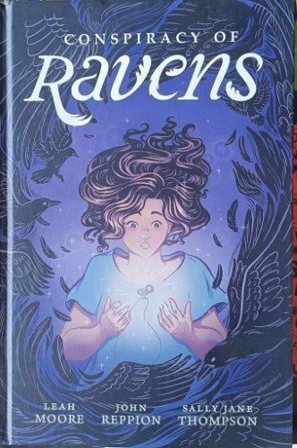 Leah Moore / John Reppion - Conspiracy Of Ravens (Hardcover)