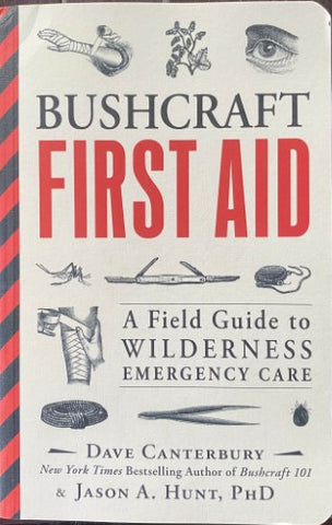 Dave Canterbury - Bushcraft First Aid