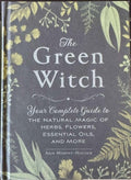 Arin Murphy-Hiscock - The Green Witch (Hardcover)