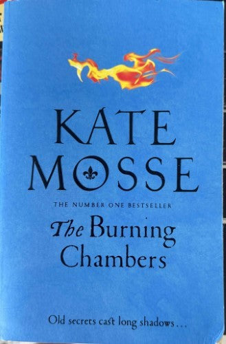 Kate Mosse - The Burning Chambers