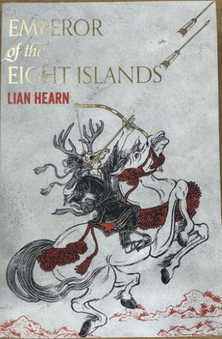 Lian Hearn - Emperor Of The Eight Islands