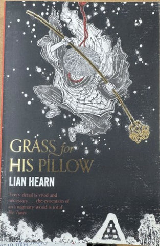 Lian Hearn - Grass For His Pillow