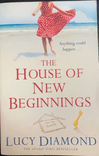 Lucy Diamond - The House Of New Beginnings