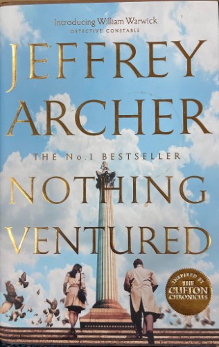 Jeffrey Archer - Nothing Ventured (Hardcover)