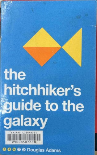 Douglas Adams - The Hitchhikers Guide To The Galaxy