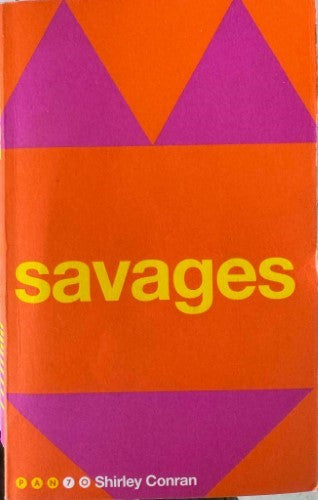 Shirley Conran - Savages