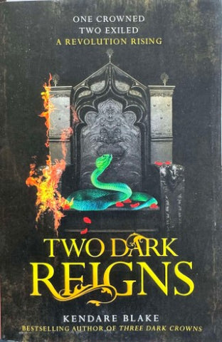 Kendare Blake - Two Dark Reigns