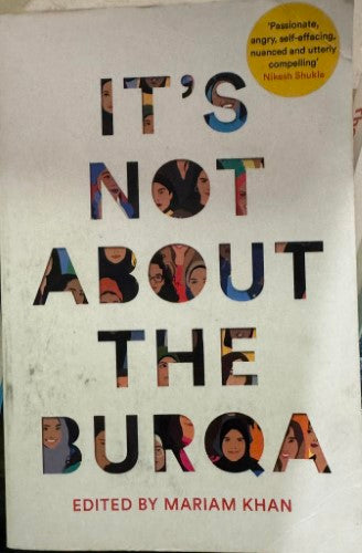Miriam Khan (Editor) - It's Not About The Burqa