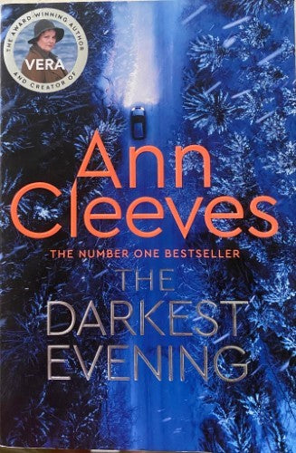 Ann Cleeves - The Darkest Evening