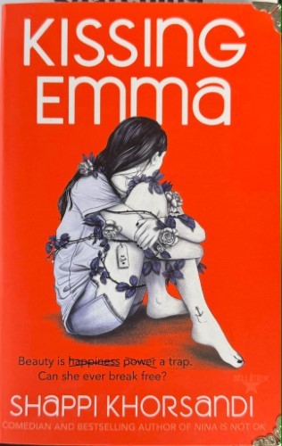 Shappi Khorsandi - Kissing Emma