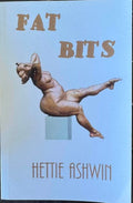 Hettie Ashwin - Fat Bits