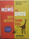 Glenn Boozan - There Are Moms & Dads Way Worse Than You (Box Set) (Hardcover)