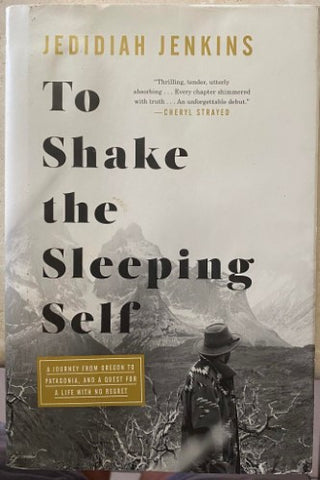 Jedidiah Jenkins - To Shake The Sleeping Self (Hardcover)