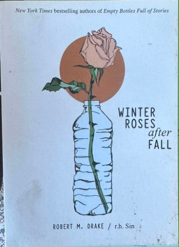 Robert Drake / R.H Sin - Winter Roses After Fall