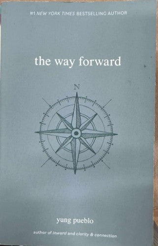 Yung Pueblo - The Way Forward