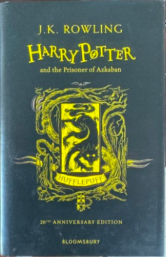 J.K Rowling - Harry Potter & the Prisoner Of Azkaban : 20th Anniversary Edition (Hufflepuff House) (Hardcover)