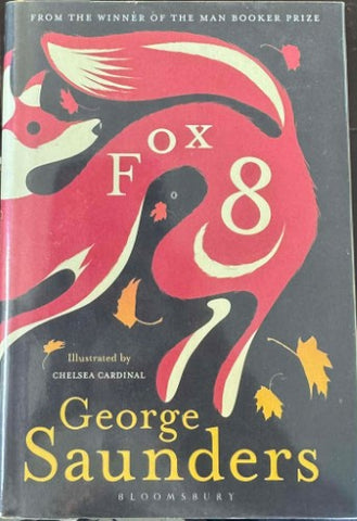 George Saunders - Fox 8 (Hardcover)