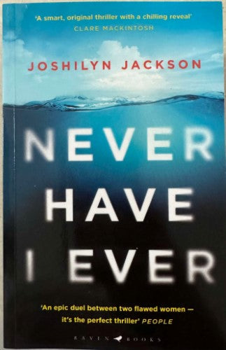 Joshilyn Jackson - Never Have I Ever