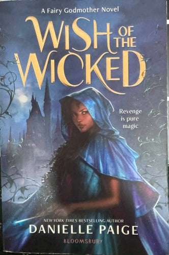 Danielle Paige - Wish Of The Wicked