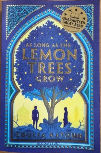 Zoulfa Katouh - As Long As The Lemon Trees Grow