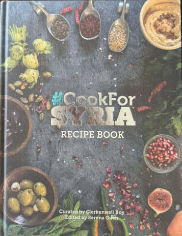 Bill Granger - Cook For Syria Recipe Book (Hardcover)