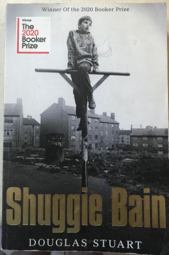 Douglas Stuart - Shuggie Bain