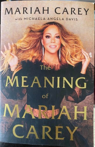 Mariah Carey / Michaela Davis - The Meaning Of Mariah Carey