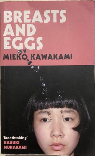 Mieko Kawakami - Breasts and Eggs