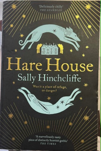 Sally Hinchcliffe - Hare House