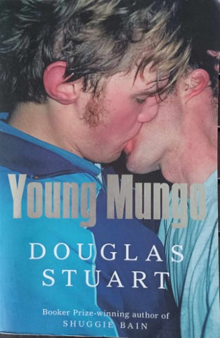 Douglas Stuart - Young Mungo