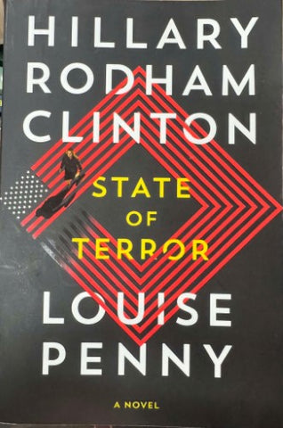 Hilary Rodham Clinton / Louise Penny - State Of Terror