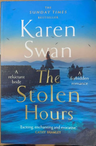 Karen Swan - The Stolen Hours