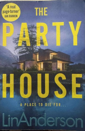 Lin Anderson - The Party House