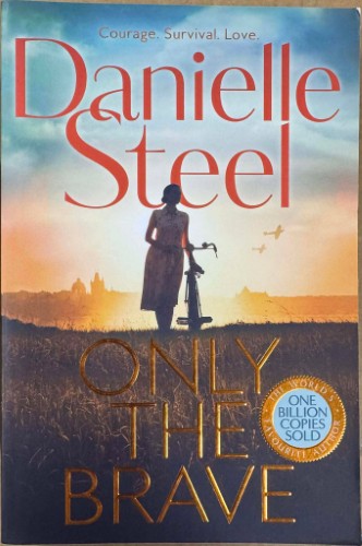 Danielle Steel - Only The Brave